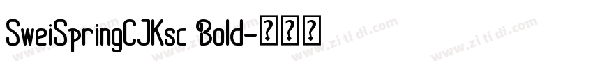 SweiSpringCJKsc Bold字体转换
